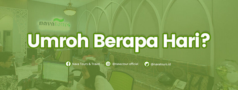 umroh berapa minggu visual guide